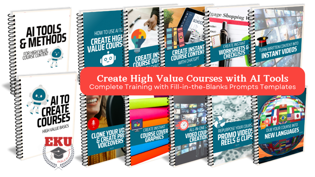 Create High Value Courses with AI